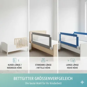 Vergleich verschiedener Bettgitter-Größen und -Längen, um die beste Wahl für Ihr Kinderbett zu treffen.